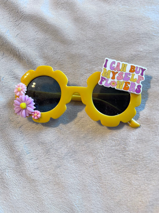 I can buy myself flowers Sunnies