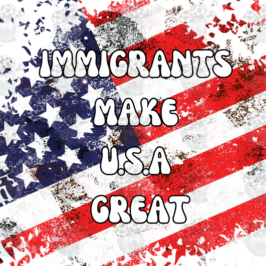 immigrants make USA Great png